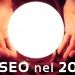 <b>La SEO nel 2013 - Intervista ai Relatori del VII Convegno GT</b>