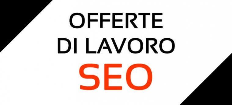 Offerte di lavoro SEO