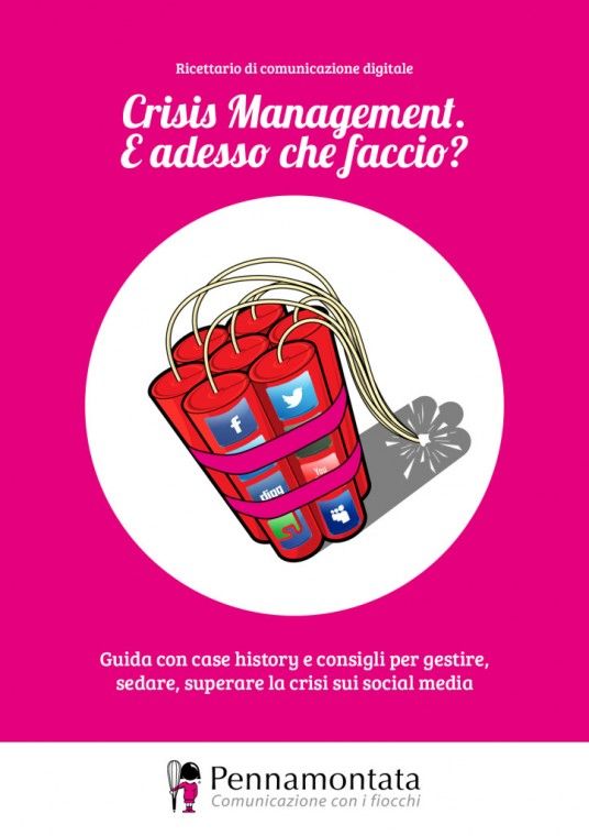 Crisis management: un e-book per imparare da chi l’ha fatta grossa