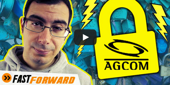 FastForward #27: Agcom, Censura Web, Google Bucato e #SelvaggiaNonMentire