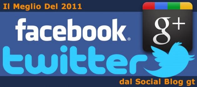 I migliori post del 2011 del Social Blog