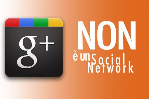 Google+ non è un social network