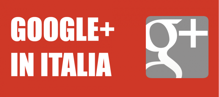 Google+ in Italia, a fine 2012