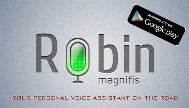Robin, l’alternativa per Android a Siri