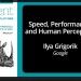 speed performance human perception