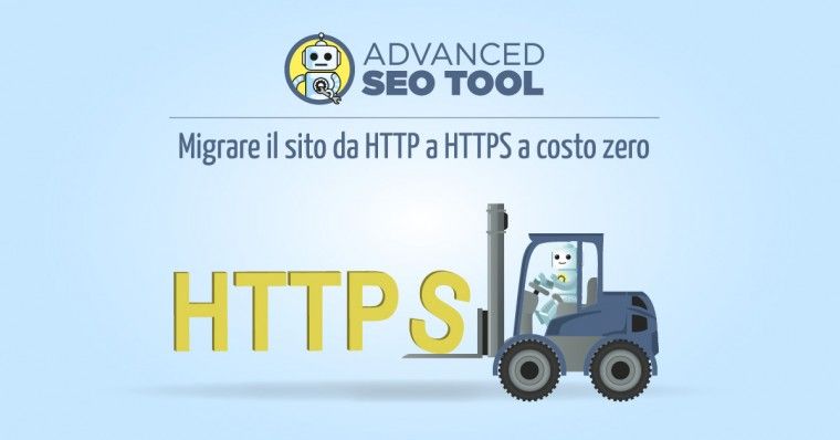 Migrare il sito da HTTP a HTTPS a costo zero con un occhio alla SEO